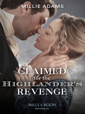 cover image of Claimed For the Highlander's Revenge